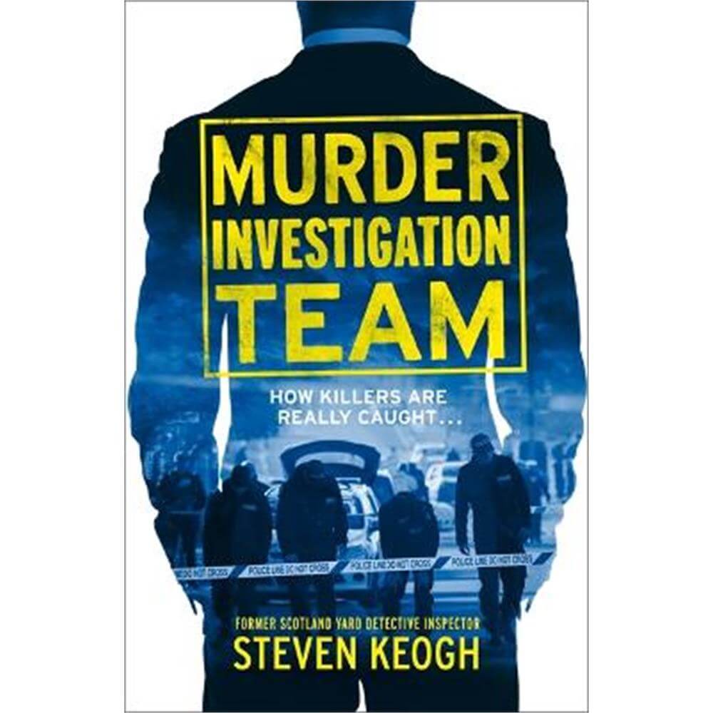 Murder Investigation Team (Paperback) - Steven Keogh